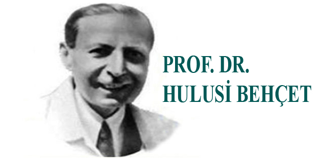 Tahsin Tiryaki: “HULUSİ BEHÇET”