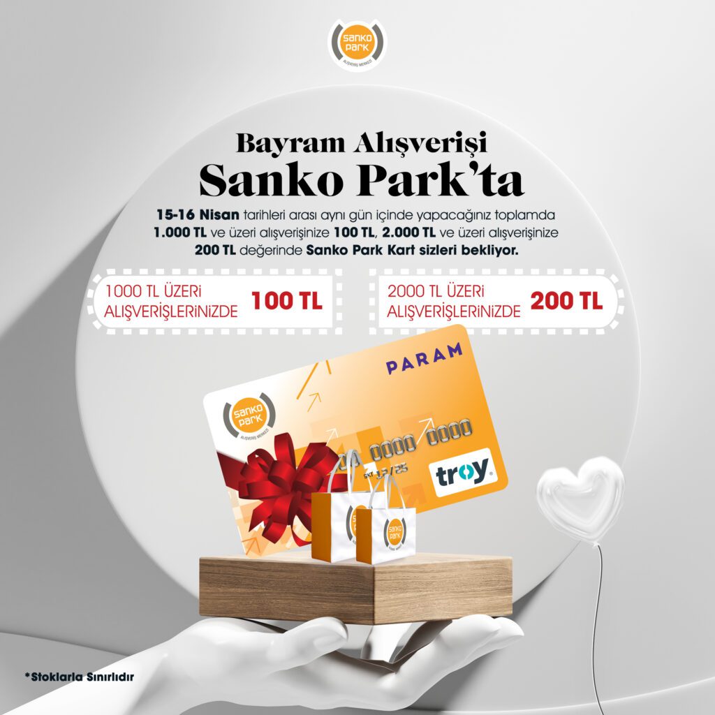 SANKO Park’tan Ramazan Bayramı Kampanyası