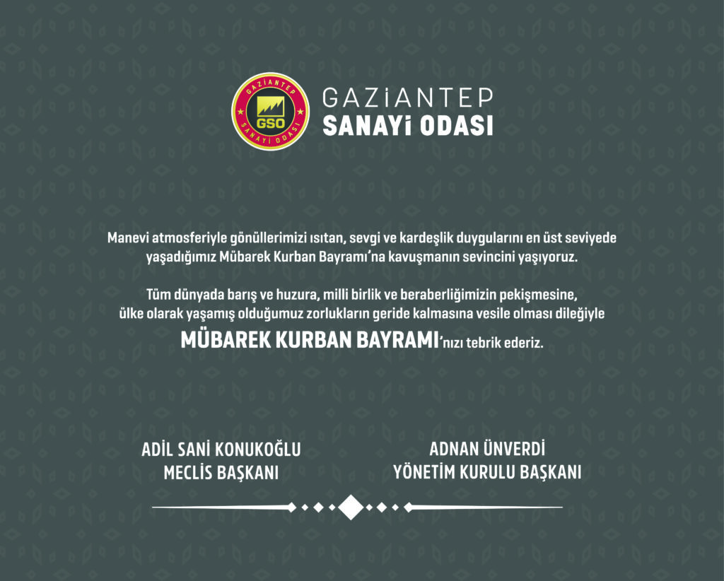 GSO: “MÜBAREK KURBAN BAYRAMINIZI TEBRİK EDERİZ”