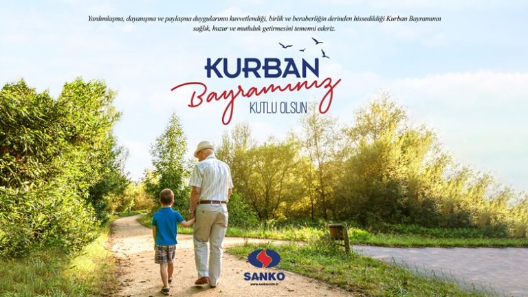 SANKO HOLDİNG: “KURBAN BAYRAMINIZ KUTLU OLSUN”