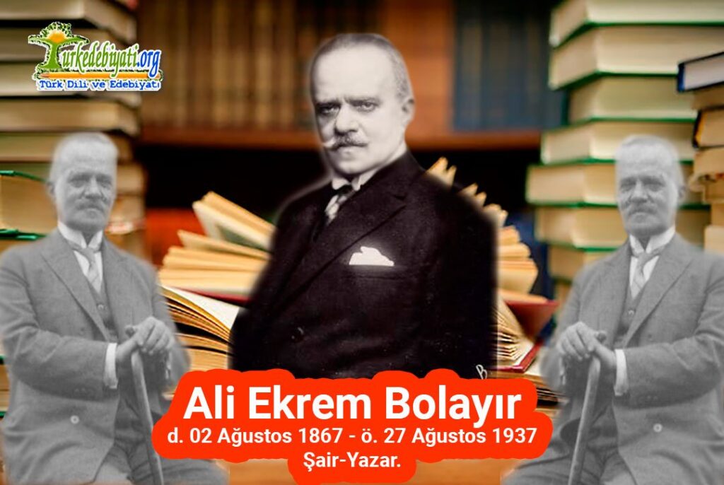 Tahsin Tiryaki: “ALİ EKREM BOLAYIR”