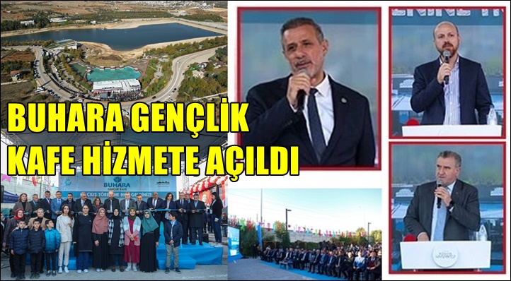 Buhara Genclik Kafe hizmete acildi