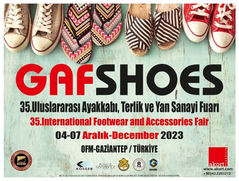 35’inci GAFSHOES Ayakkabı, Terlik, Saraciye ve Yan Sanayi Fuarı