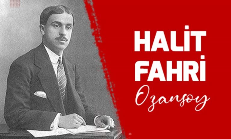 Tahsin Tiryaki: “HALİT FAHRİ OZANSOY”