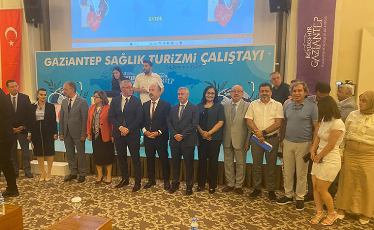 GAZİANTEP SAĞLIK TURİZMİ ÇALIŞTAYI’NIN AÇILIŞI YAPILDI