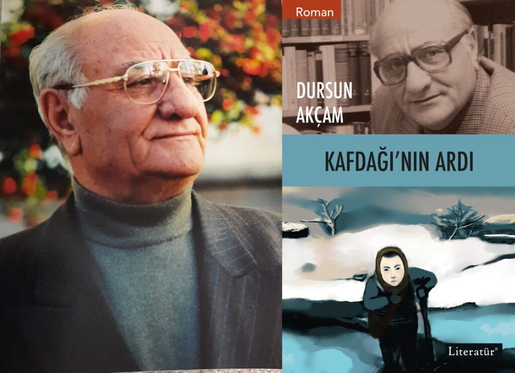 M. Erhan Durukan: “DURSUN AKÇAM”