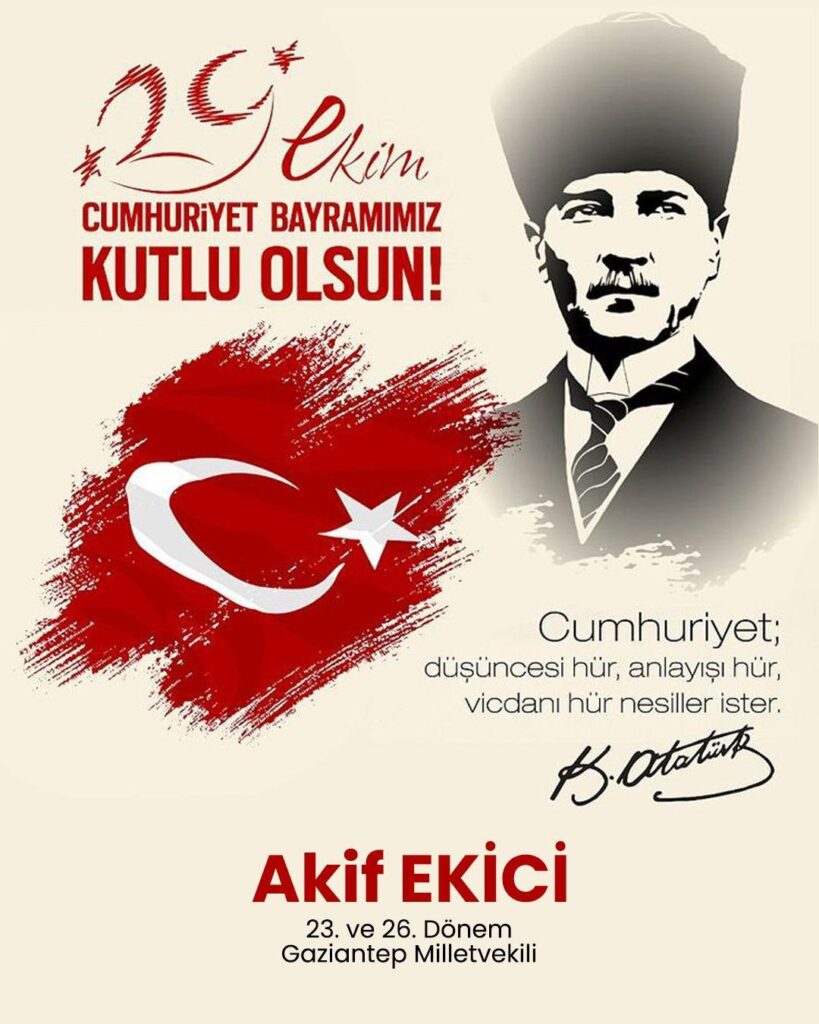EKİCİ’DEN CUMHURİYET BAYRAMI MESAJI