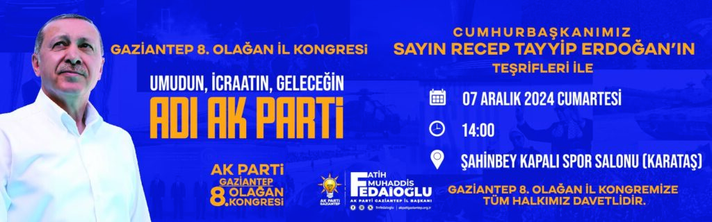 GAZİANTEP 8. OLAĞAN İL KONGRESİ