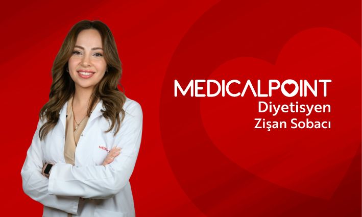 DİYETİSYEN ZİŞAN SOBACI MEDICAL POINT GAZİANTEP HASTANESİ’NDE HASTA KABULÜNE BAŞLADI