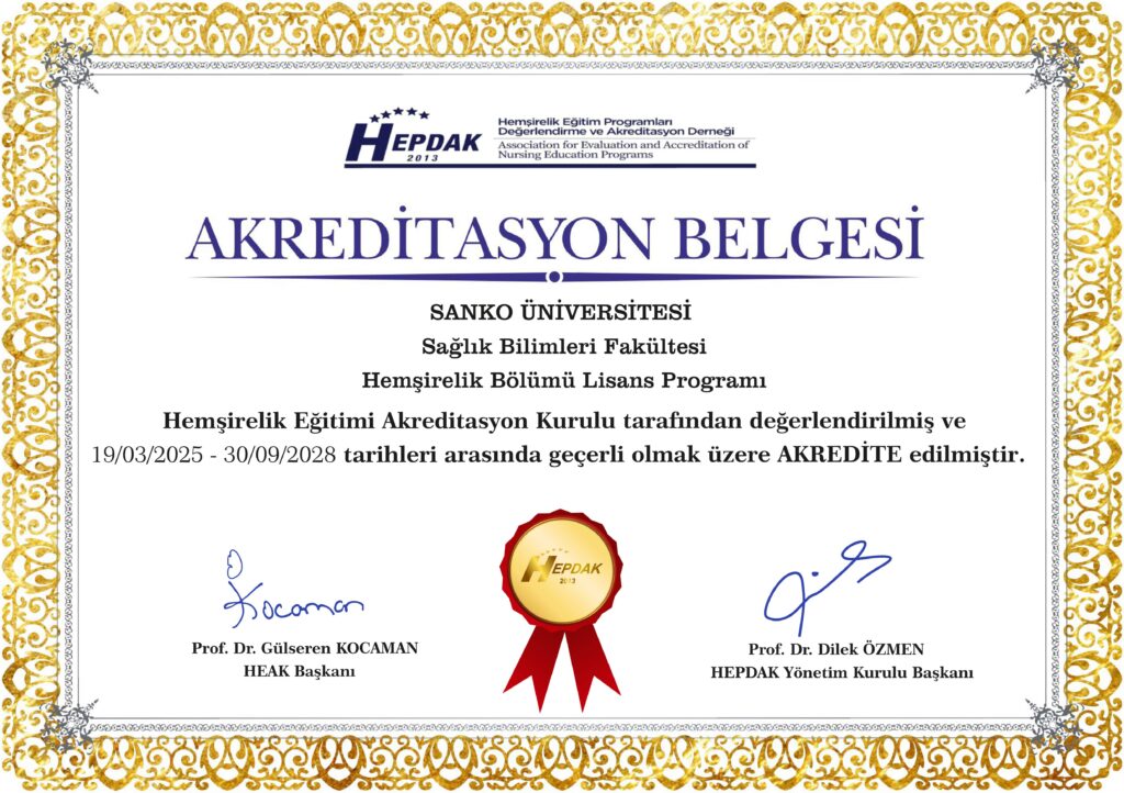 SANKO ÜNİVERSİTESİ HEMŞİRELİK PROGRAMI YENİDEN AKREDİTE EDİLDİ
