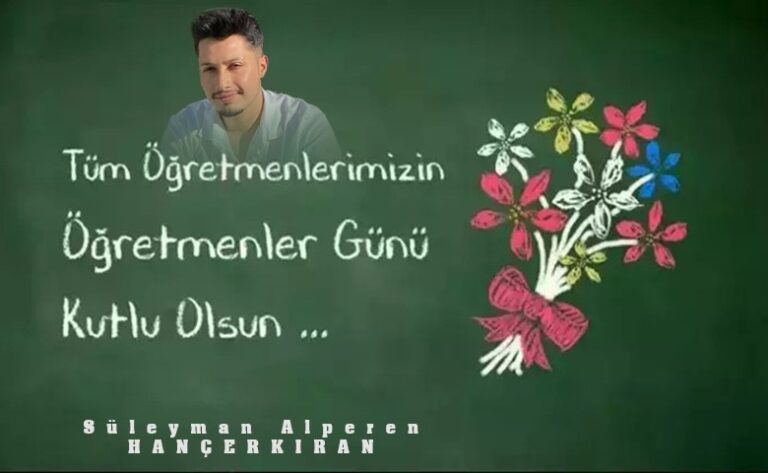 Süleyman Alperen Hançerkıran’dan 24 Kasım mesajı