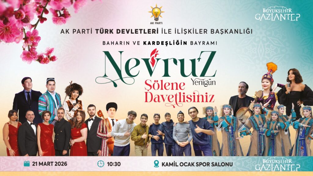 NEVRUZ ATEŞİ GAZİANTEP’TE YAKILACAK